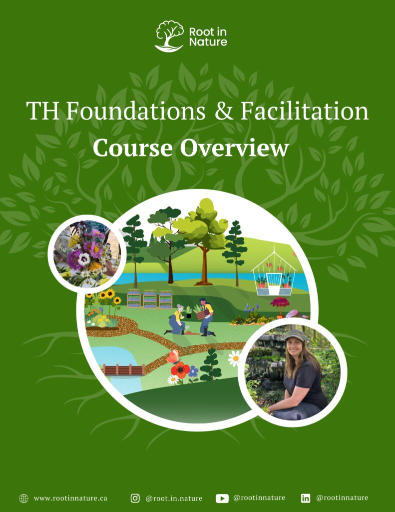 Therapeutic Horticulture Foundations & Facilitations Course Overview